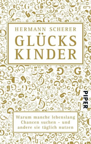 Hermann Scherer - Glückskinder