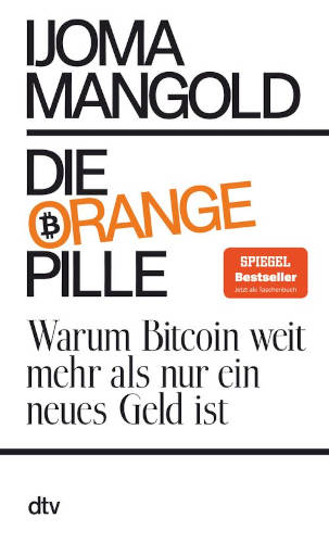 Ijoma Mangold - Die orange Pille