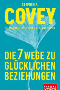 featured image stephen-r-covey-die-7-wege-zu-gluecklichen-beziehungen.jpg